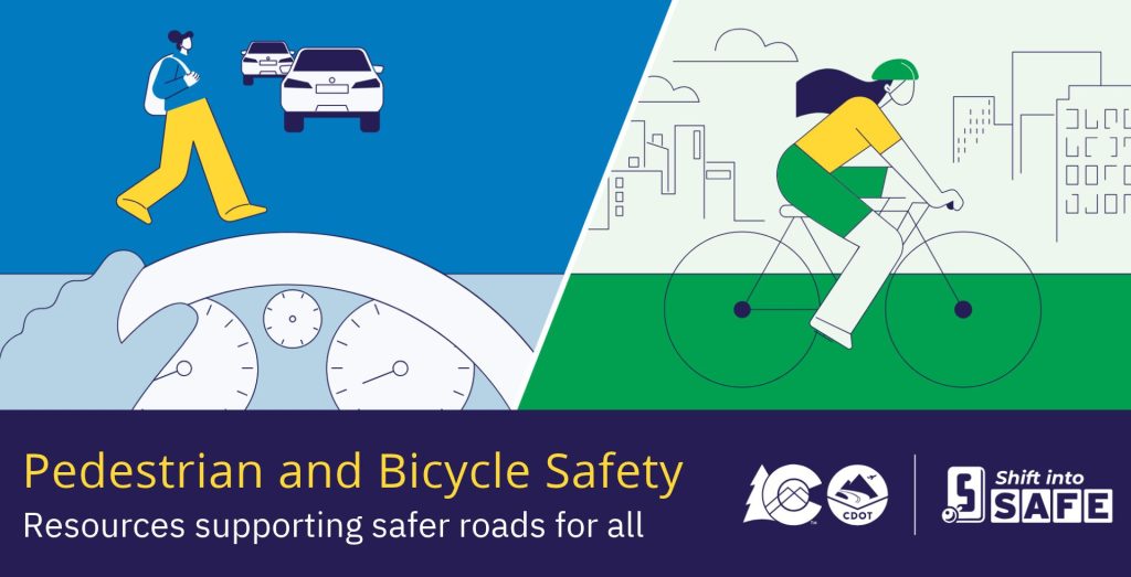 Sharing Colorado Roads: Pedestrian and Bicycle Safety